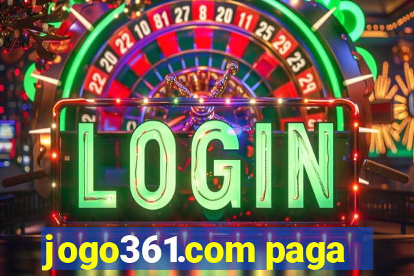 jogo361.com paga